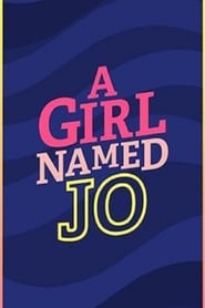 A Girl Named Jo постер