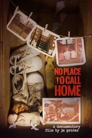 Poster No Place To Call Home 2014