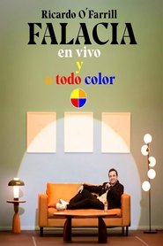FALACIA en vivo y a todo color (2024)
