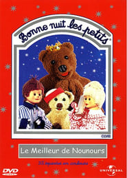 Bonne nuit les petits - Le meilleur de Nounours