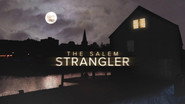 The Salem Strangler