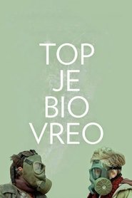 Poster Top je bio vreo