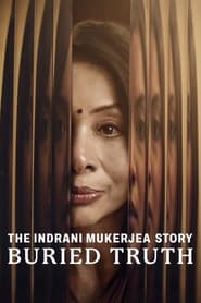 Історія Індрані Мукерджі: Похована правда постер