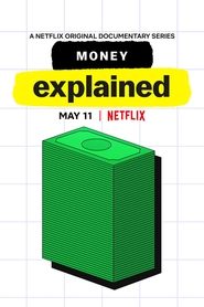 Money, Explained