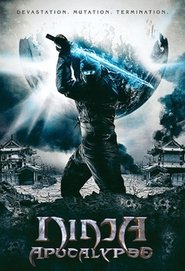 Ninja Apocalypse streaming vostfr Française [hd] 2014