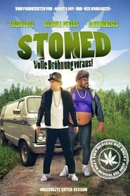 Stoned – Volle Dröhnung voraus (2017)