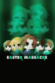 Easter Massacre постер