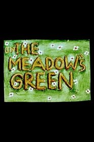 The Meadows Green (1975)