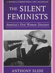 Poster The Silent Feminists: America's First Women Directors 1993
