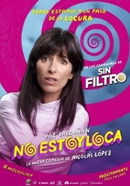 No Estoy Loca Película Completa HD 1080p [MEGA] [LATINO] 2018