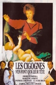 فيلم Les cigognes n’en font qu’à leur tête 1989 مترجم