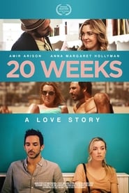 20 Weeks (2018) HD