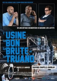 L’Usine, le bon, la brute et le truand streaming