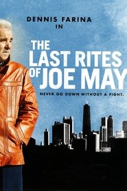 The Last Rites of Joe May постер