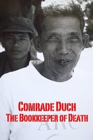 Comrade Duch: The Bookkeeper of Death постер