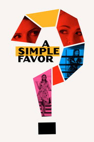 A simple favor (2018)