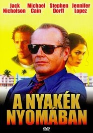 A nyakék nyomában 1996 Teljes Film Magyarul Online