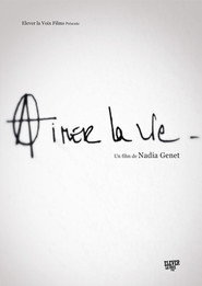 Aimer la vie