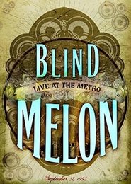 Poster Blind Melon Live At The Metro 2005