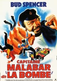 Capitaine Malabar dit ‘La Bombe’ (1982)