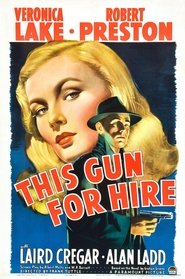 Se This Gun for Hire 1942 med Norsk Tekst