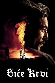 Биће крви (2007)