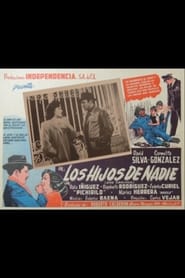 Poster Los hijos de nadie