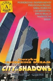 City of Shadows (1987)