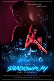 Shadowplay (2019) Shadowplay (2019)