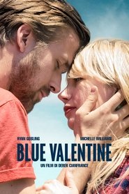 Blue Valentine poster watch Blue Valentine now