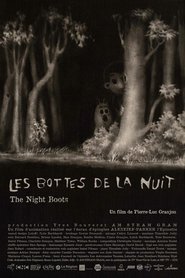 Les bottes de la nuit