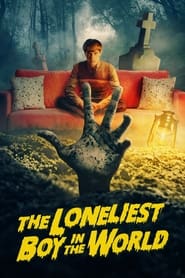 The Loneliest Boy in the World постер