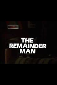 Poster The Remainder Man