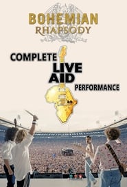Bohemian Rhapsody: Complete Live Aid Performance (2019)