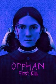 Orphan: First Kill Orphan: First Kill
