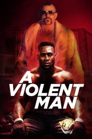 Poster A Violent Man