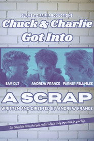 Chuck & Charlie Got Into A Scrap