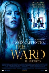The Ward - Il reparto poster watch The Ward - Il reparto now
