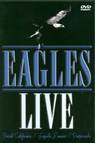 The Eagles live at Aspen