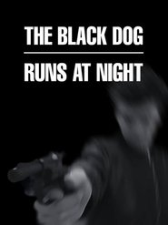 The Black Dog Runs at Night 2020