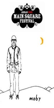 Moby : Main Square Festival