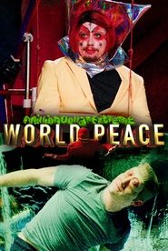 Million Dollar Extreme Presents: World Peace постер