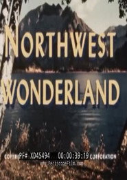 Northwest Wonderland