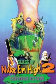 Poster Class of Nuke 'Em High 2: Subhumanoid Meltdown 1991