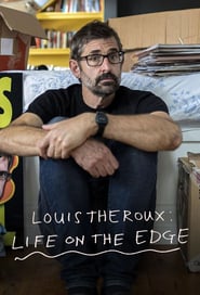 مشاهدة مسلسل Louis Theroux: Life on the Edge مترجم أون لاين بجودة عالية