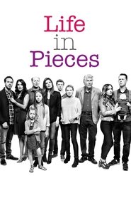 Voir Life in Pieces serie en streaming