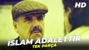 İslam Adalettir en streaming