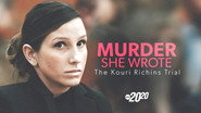 Murder, She Wrote: The Kouri Richins Trial