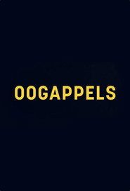 Oogappels постер
