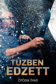 Tűzben edzett 5. évad plakát
